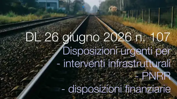Decreto-Legge 26 giugno 2026 n. 107